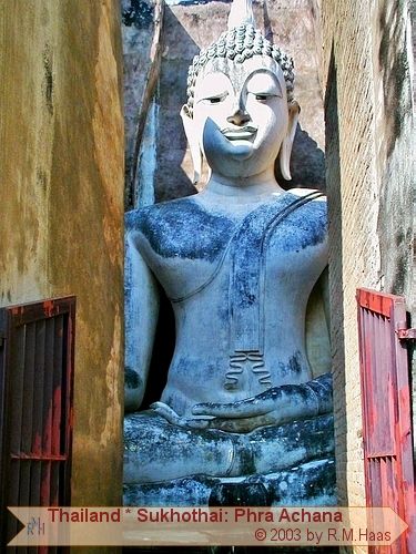 Sukhothai - Phra Achana Sukhothai - Phra Achana